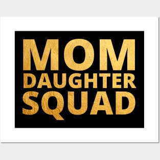 Mom Daughter Squad Mothers day Birthday Girl Funny Matching Posters and Art